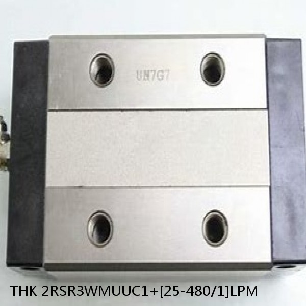 2RSR3WMUUC1+[25-480/1]LPM THK Miniature Linear Guide Full Ball RSR Series
