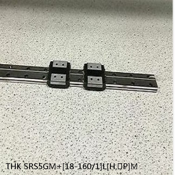 SRS5GM+[18-160/1]L[H,​P]M THK Linear Guides Full Ball SRS-G  Accuracy and Preload Selectable