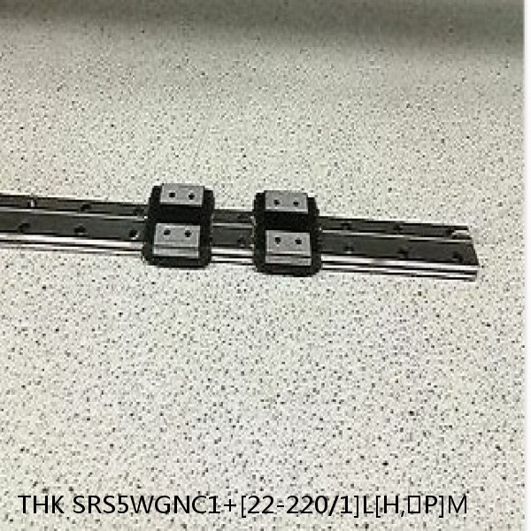 SRS5WGNC1+[22-220/1]L[H,​P]M THK Linear Guides Full Ball SRS-G  Accuracy and Preload Selectable